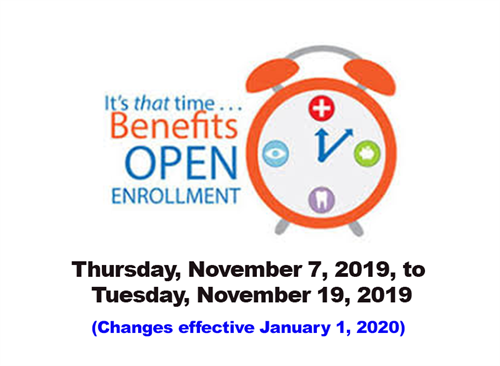 Open Enrollment 11-7-19 to 11-19-19